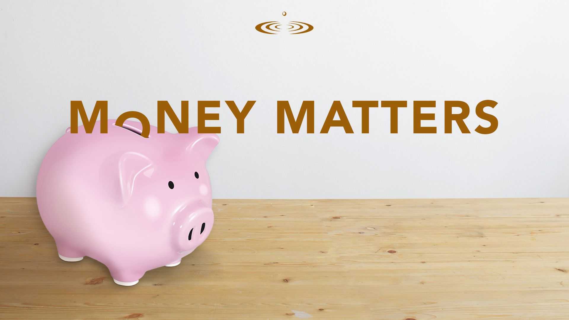 Money Matters